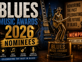 Blues Music Awards 2026 Nomineesf